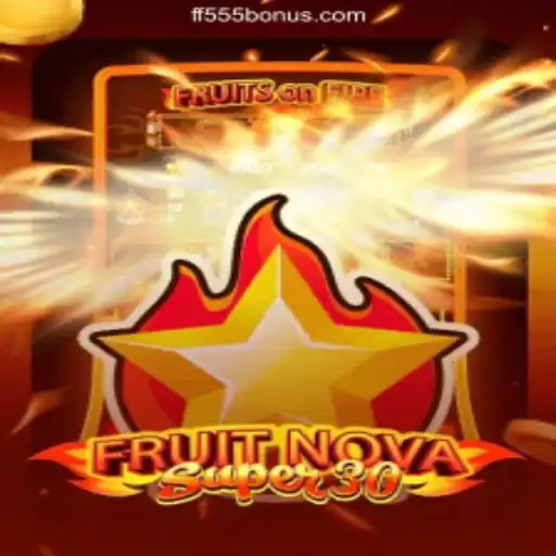 Discover the Thrilling Experience of FruitrNovaSupe30