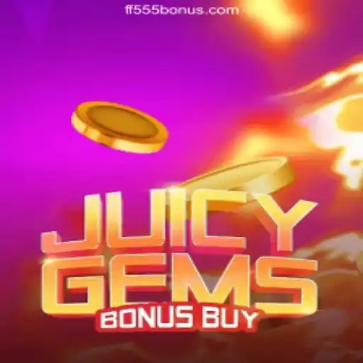 Exploring the Thrills of JuicyGemsBonusBuy at FF555 Cassino Online