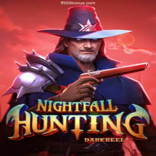 Explore the Thrilling World of NightfallHunting and FF555 Cassino Online