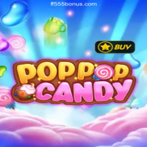 Explore the Sweet World of POPPOPCANDY and the Excitement of FF555 Cassino Online